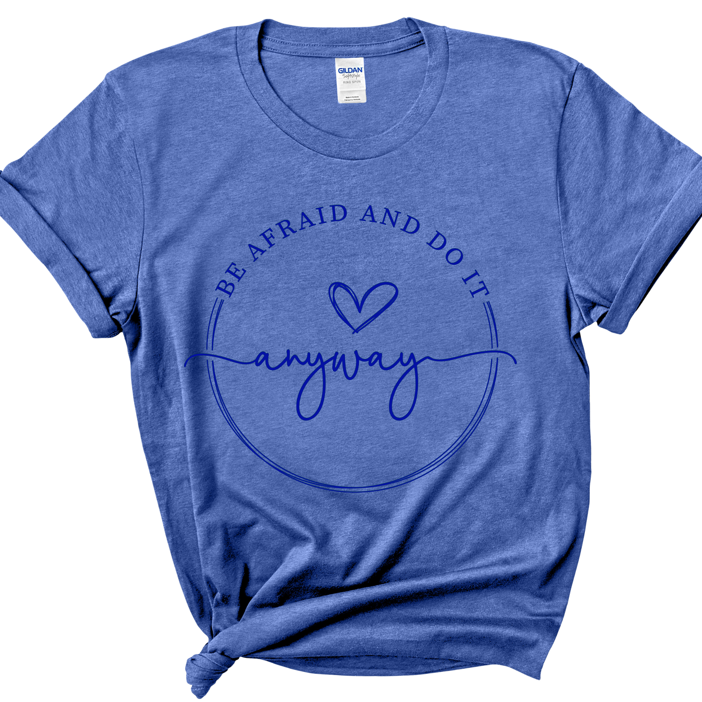 Be Afraid T-shirt