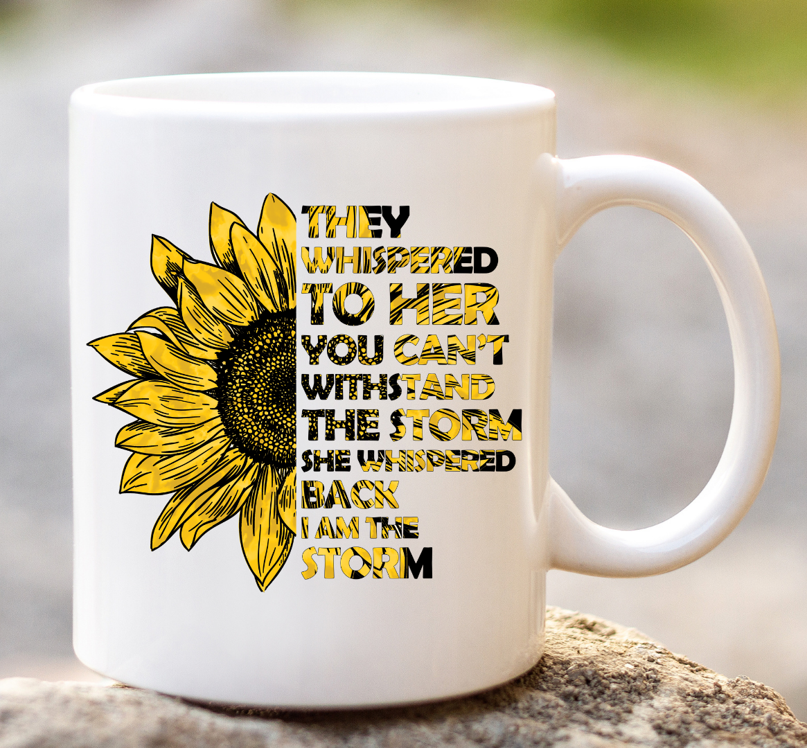 Sunflower I am the storm