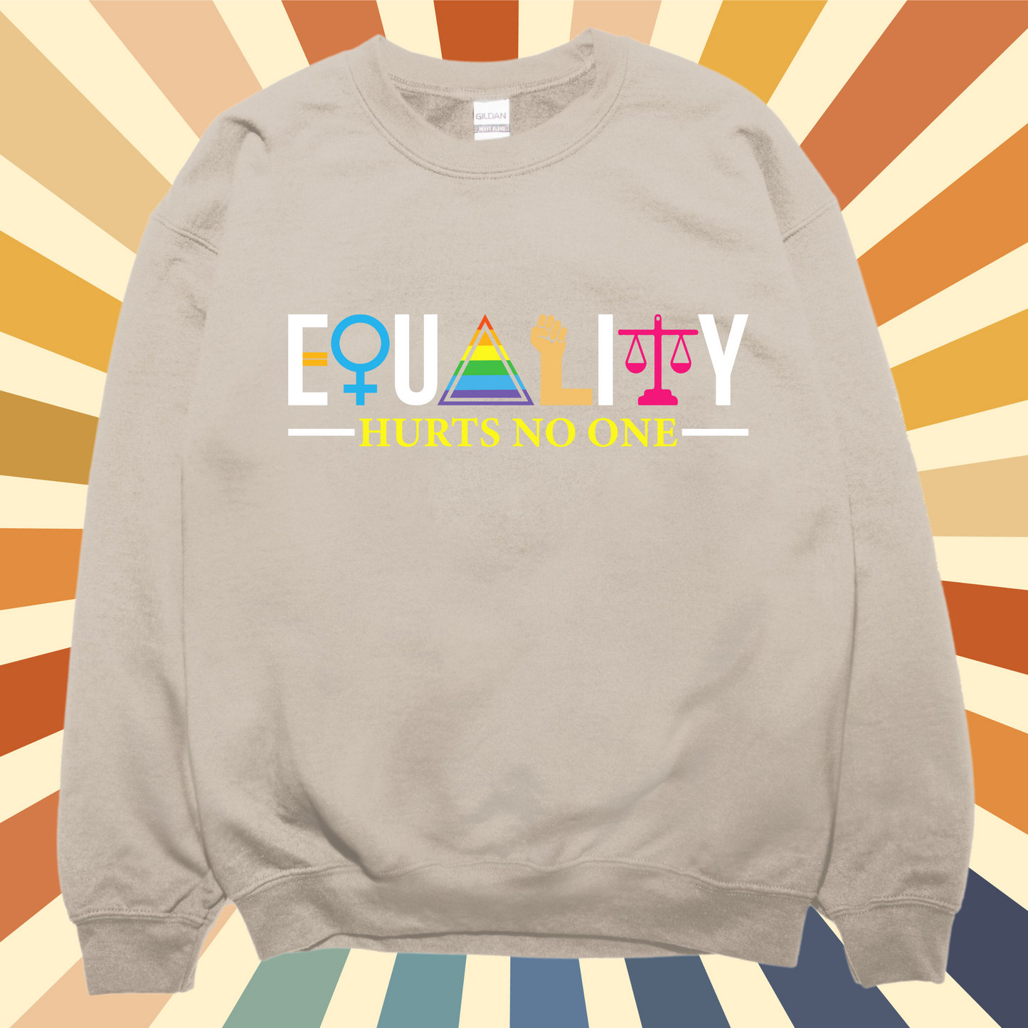 Equality Hurts No One Pride Sweatshirt