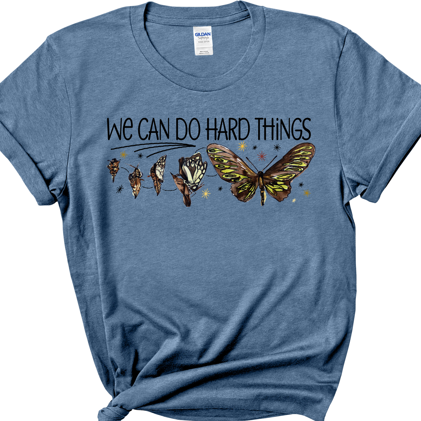 We Can Do Hard Things Tee