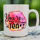 My cup of tea mug